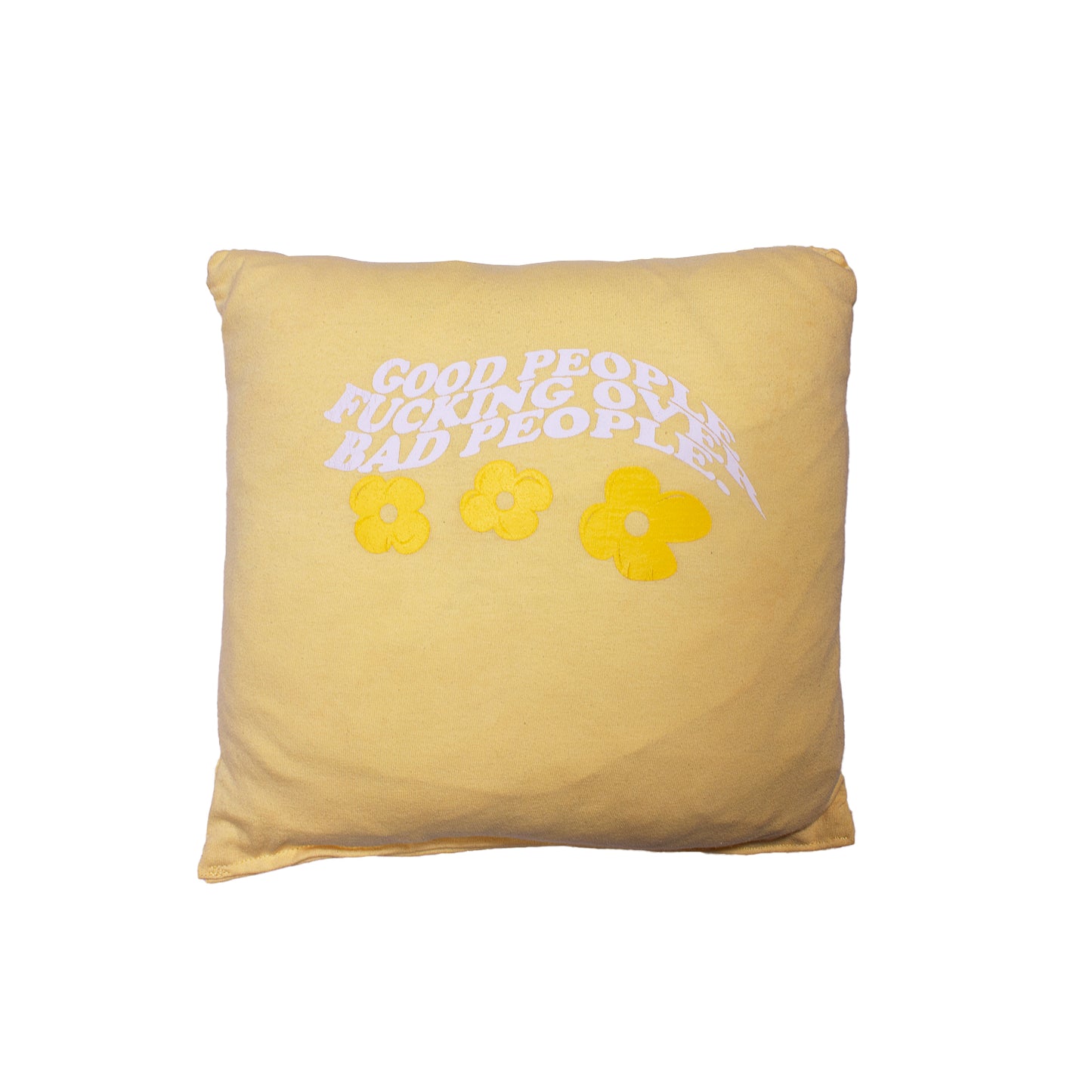 good people fucking over bad people pillow