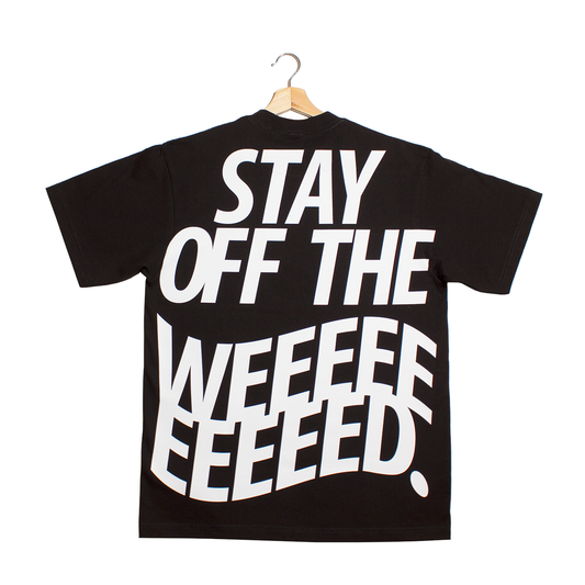 back of black t-shirt that says "Stay off the weed" referring to the Stephen A. Smith quote